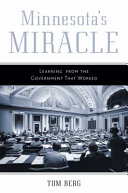 Minnesota's miracle : learning from the government that worked /