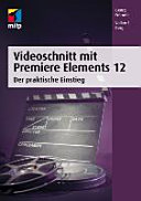 Videoschnitt mit Premiere Elements 12 /