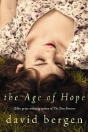 The age of hope : a novel /