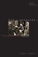 War and genocide : a concise history of the Holocaust /