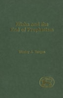 Elisha and the end of prophetism /
