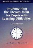 Implementing the literacy hour for pupils with learning difficulties.