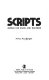 Scripts : writing for radio and television /