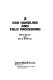 Gas handling and field processing /