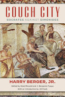 Couch city : Socrates Against Simonides /