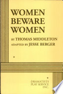 Women beware women /