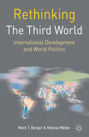 Rethinking the Third World : international development and world politics /