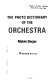 The photo dictionary of the orchestra /