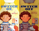 Switch on, switch off /