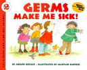 Germs make me sick! /