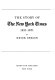 The story of the New York times ; the first 100 years, 1851-1951.
