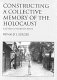 Constructing a collective memory of the Holocaust : a life history of two brothers' survival /