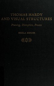 Thomas Hardy and visual structures : framing, disruption, process /
