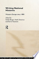Writing national histories : Western Europe since 1800 /