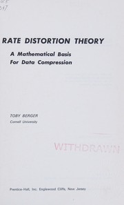 Rate distortion theory ; a mathematical basis for data compression.