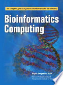 Bioinformatics computing /