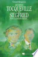 Quand Tocqueville et Siegfried nous observaient- /