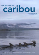 The return of caribou to Ungava /