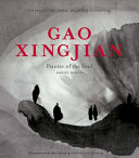 Gao Xingjian : painter of the soul /