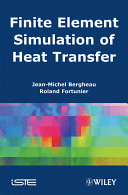 Finite element simulation of heat transfer /