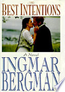 The best intentions : a novel /