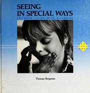 Seeing in special ways--children living with blindness /
