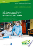 Early Computer Science Education - Goals and Success Criteria for Pre-Primary and Primary Education