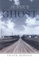 Jesse's ghost : a novel /