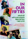 In our fifties : voices of men and women reinventing their lives /