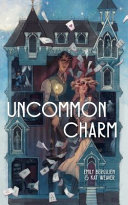 Uncommon charm /