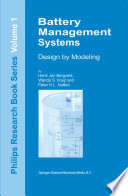 Battery Management Systems : Design by Modelling /