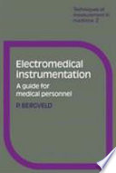 Electromedical instrumentation : a guide for medical personnel /