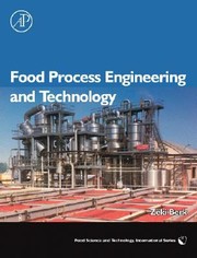 Food process engineering and technology /
