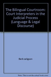 The bilingual courtroom : court interpreters in the judicial process /