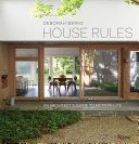 House rules : an architect's guide to modern life /