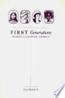 First generations : women in colonial America /