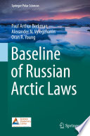 Baseline of Russian Arctic Laws /