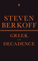 Greek : and Decadence /