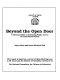 Beyond the open door : a citizens guide to increasing public access to local school boards /