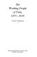 The working people of Paris, 1871-1914 /