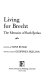 Living for Brecht : the memoirs of Ruth Berlau /