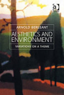 Aesthetics and environment : variations on a theme /