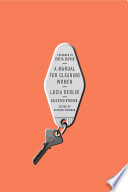 A manual for cleaning women : selected stories /