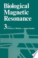 Biological Magnetic Resonance : Volume 3 /