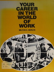 Your career in the world of work /