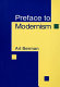 Preface to modernism /