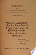 Medieval agriculture, the southern French countryside, and the early Cisterians : a study of forty-three monasteries /