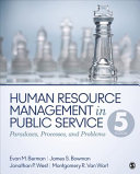 Human resource management in public service : paradoxes, processes, and problems /