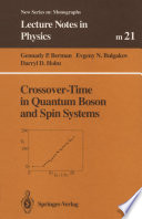 Crossover-time in quantum boson and spin systems /