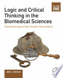 Logic and critical thinking in the biomedical sciences.